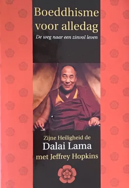 Boeddhisme Voor Alledag – Dalai Lama boeddhisme